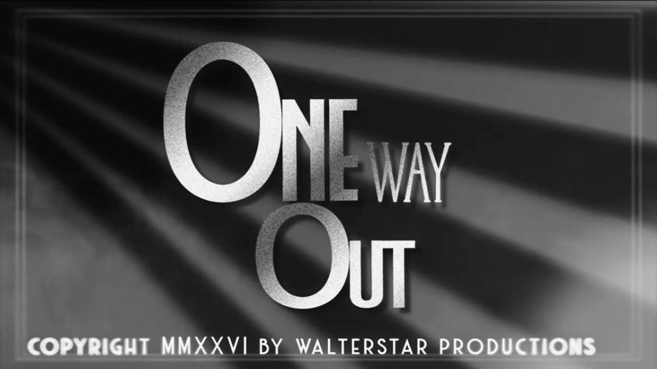One Way Out backdrop