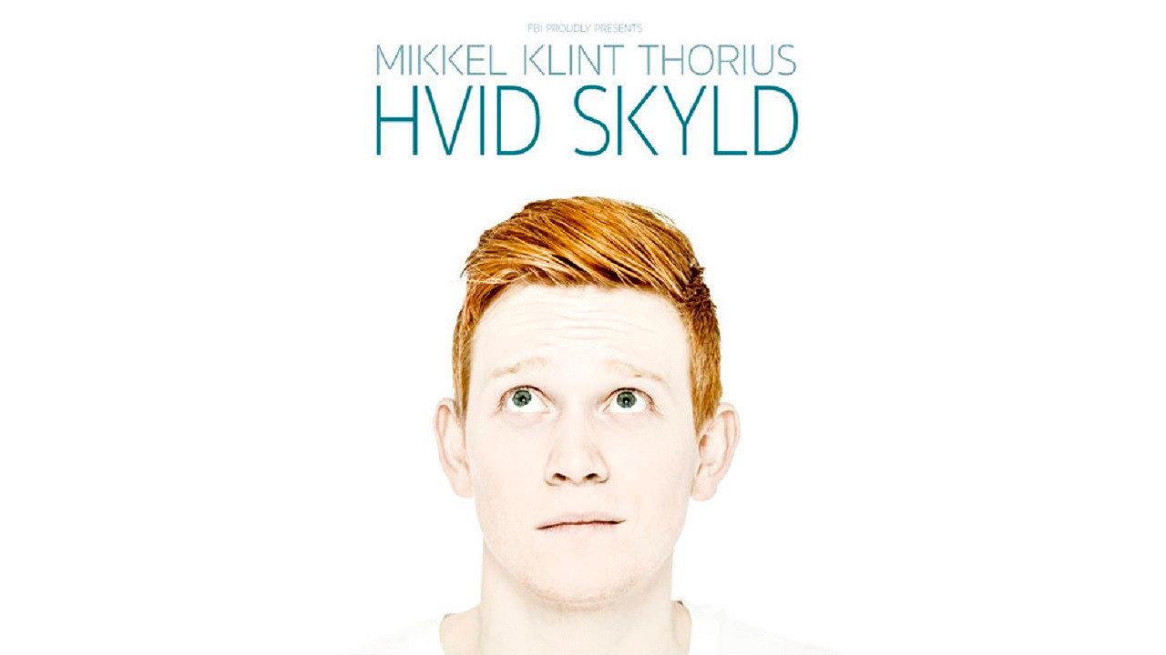 Mikkel Klint Thorius: Hvid Skyld backdrop