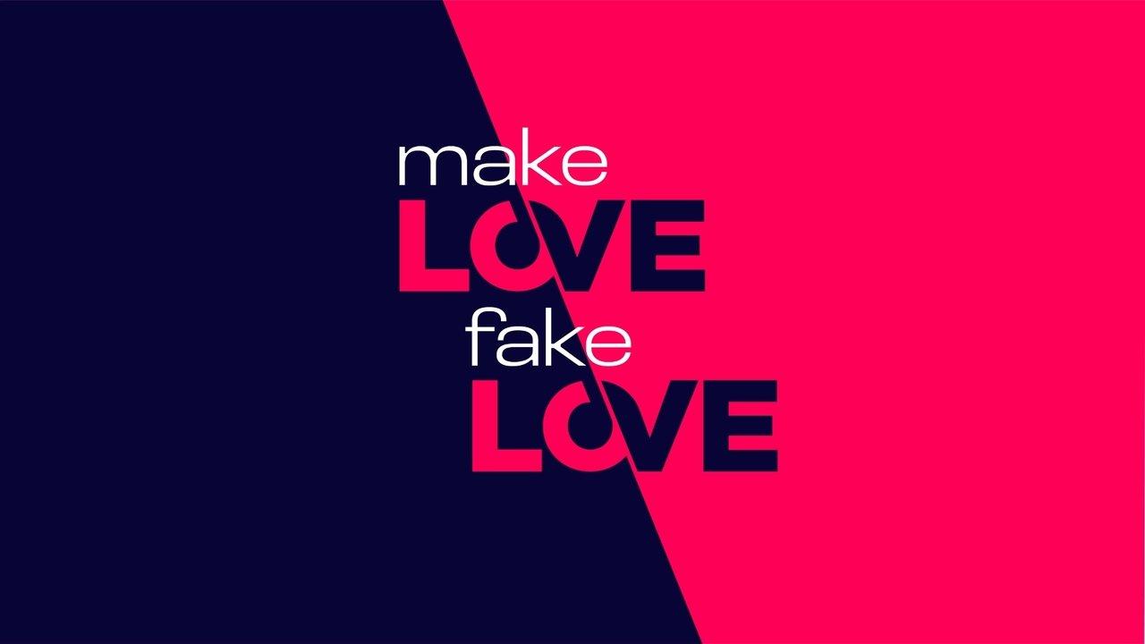 Make Love, Fake Love backdrop