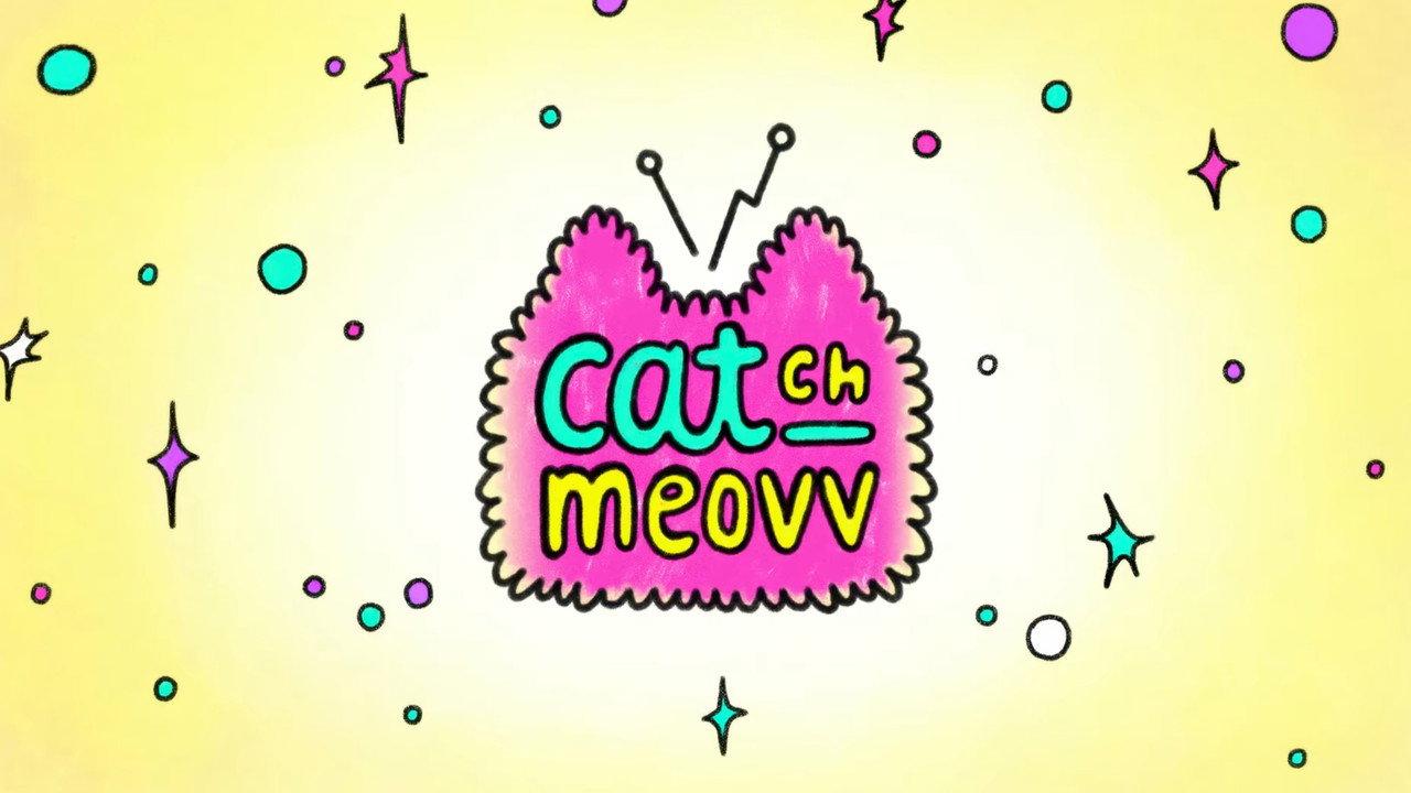 CATCH MEOVV backdrop