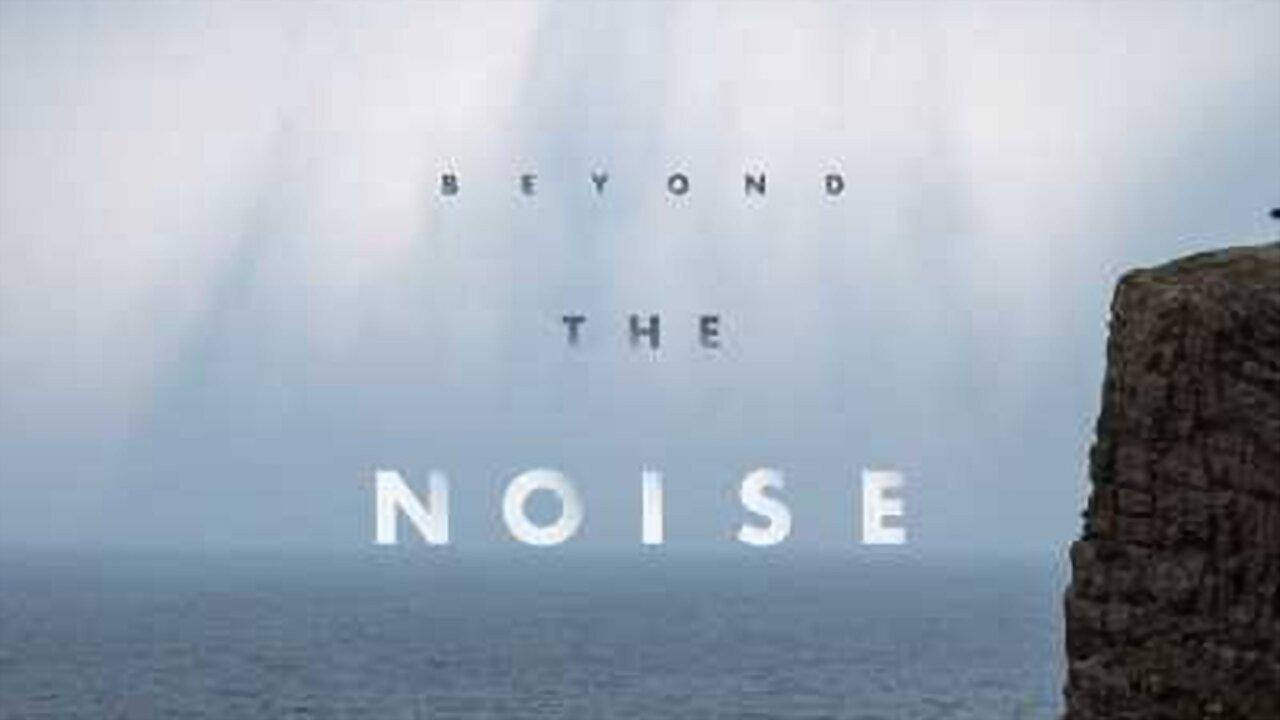 Beyond the Noise backdrop
