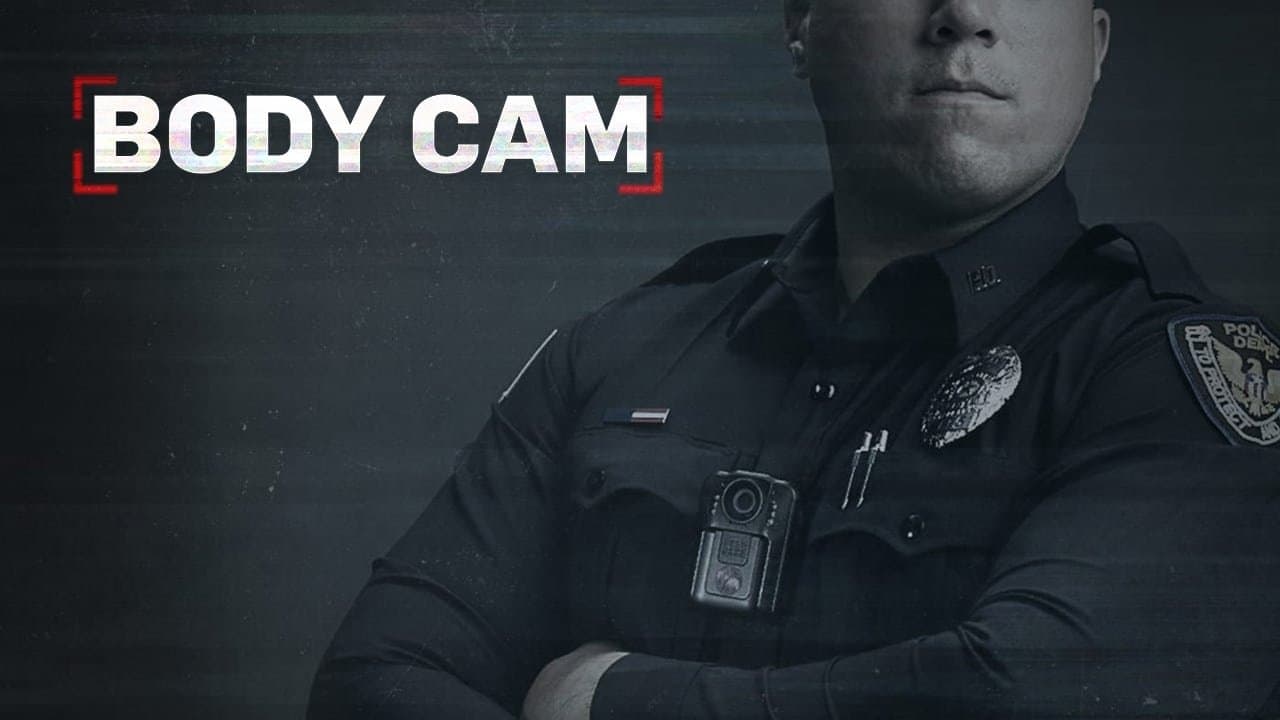 Body Cam: On the Scene backdrop
