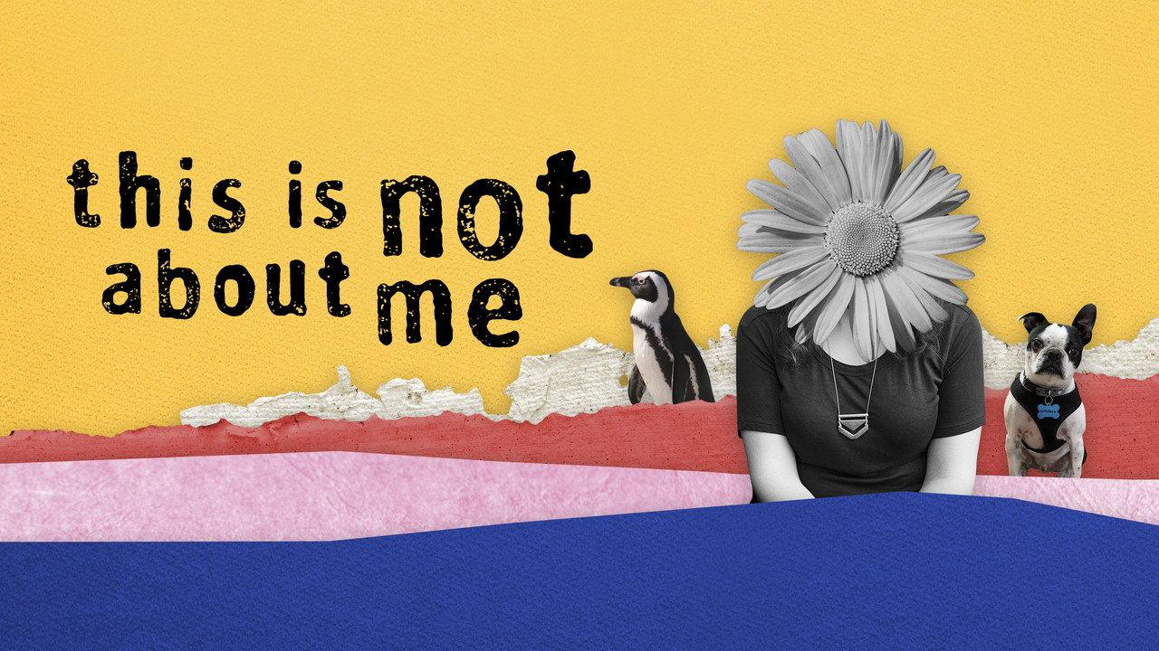 This Is Not About Me backdrop