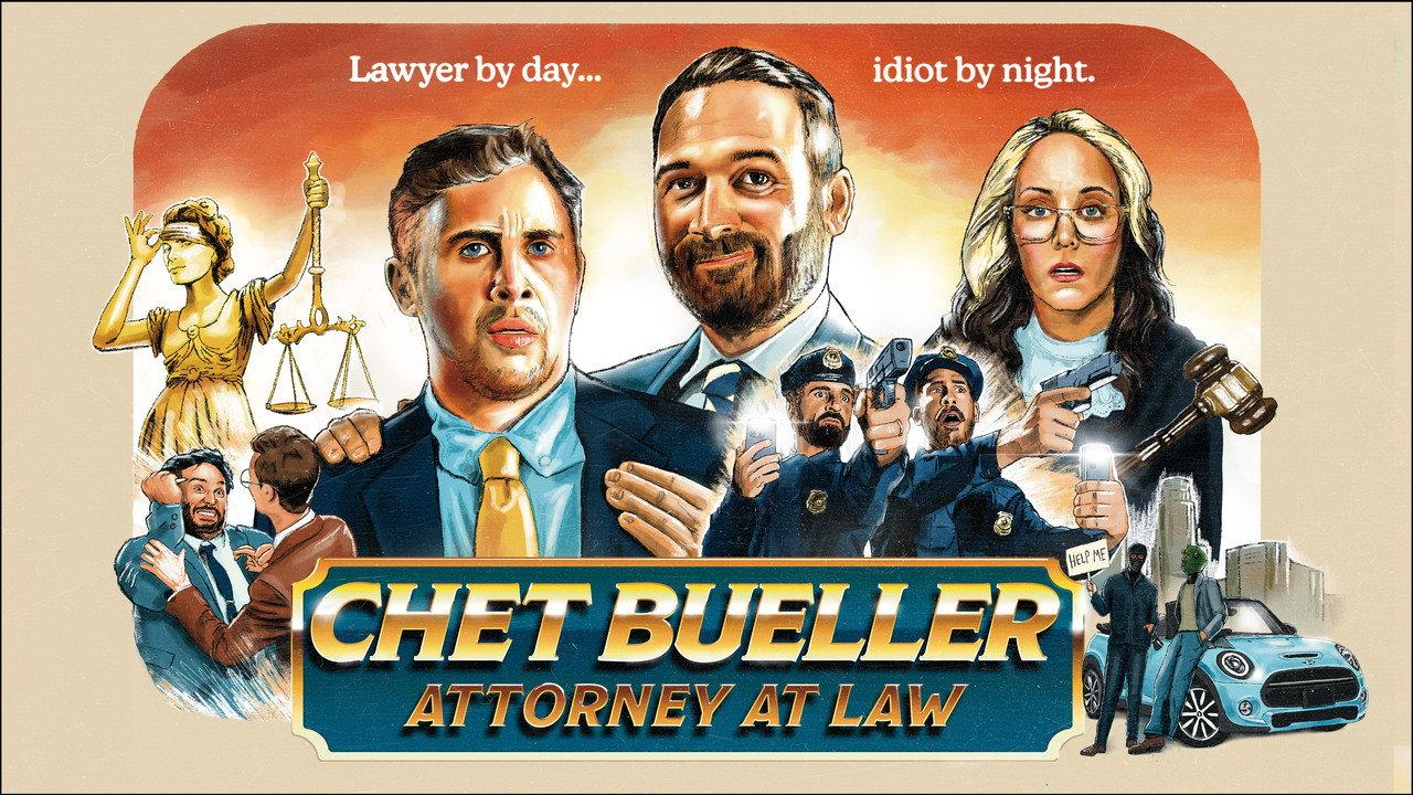 Chet Bueller: Attorney at Law backdrop