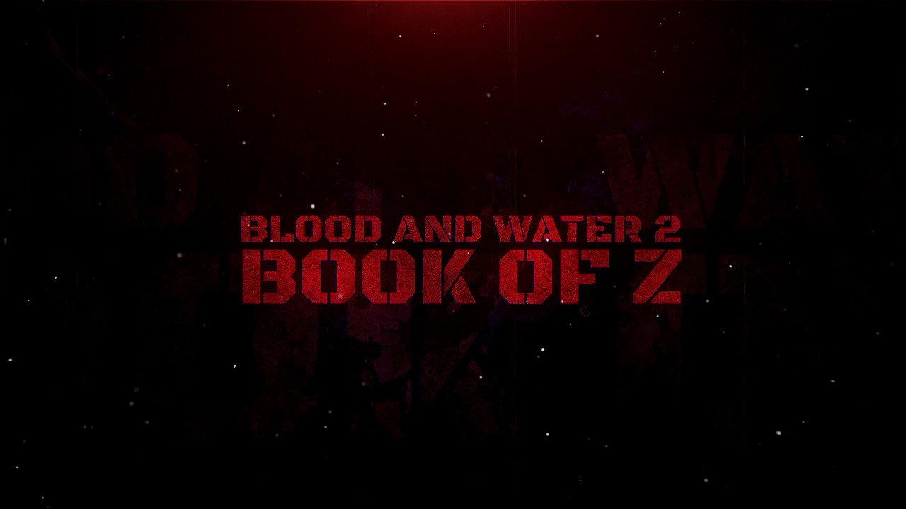 Blood and Water II: Book of Z backdrop