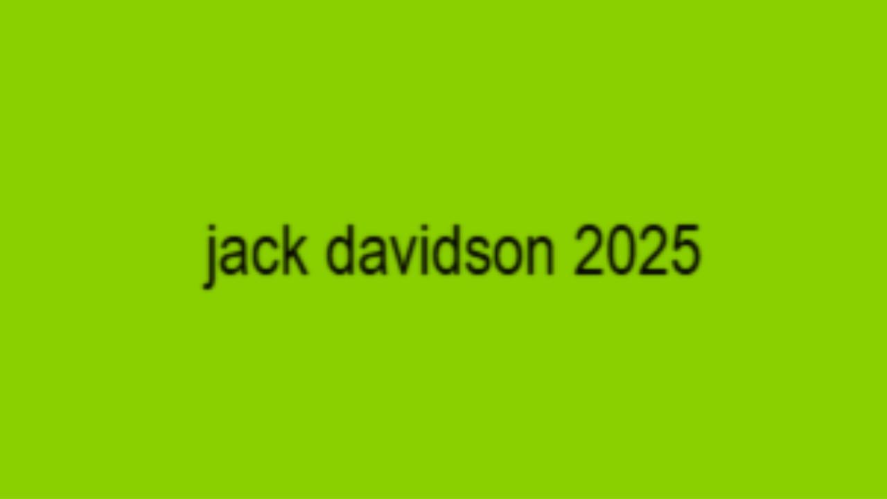 Jack Davidson 2025 backdrop