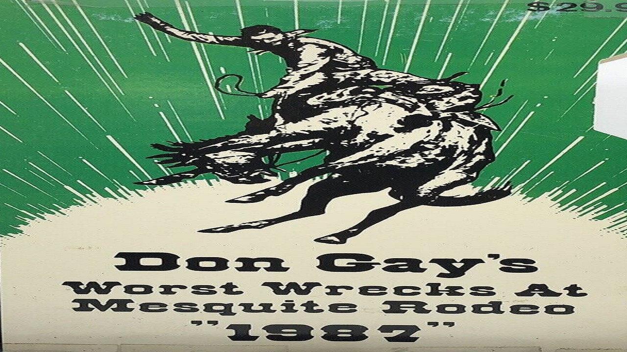 Don Gay's Worst Wrecks at Mesquite Rodeo 1987 backdrop