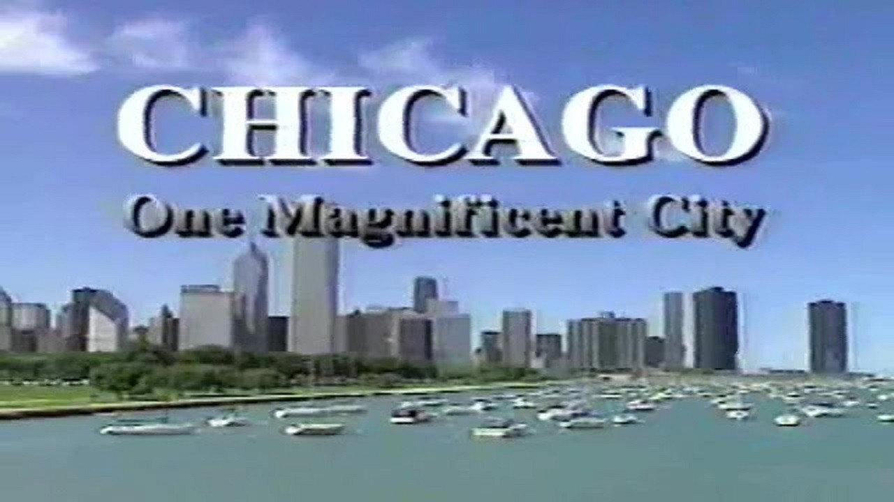 Chicago: One Magnificent City backdrop