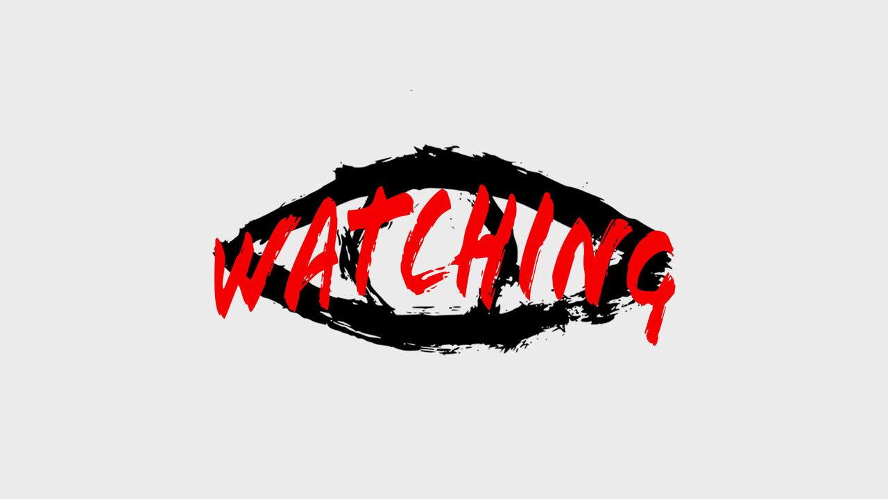 Watching backdrop