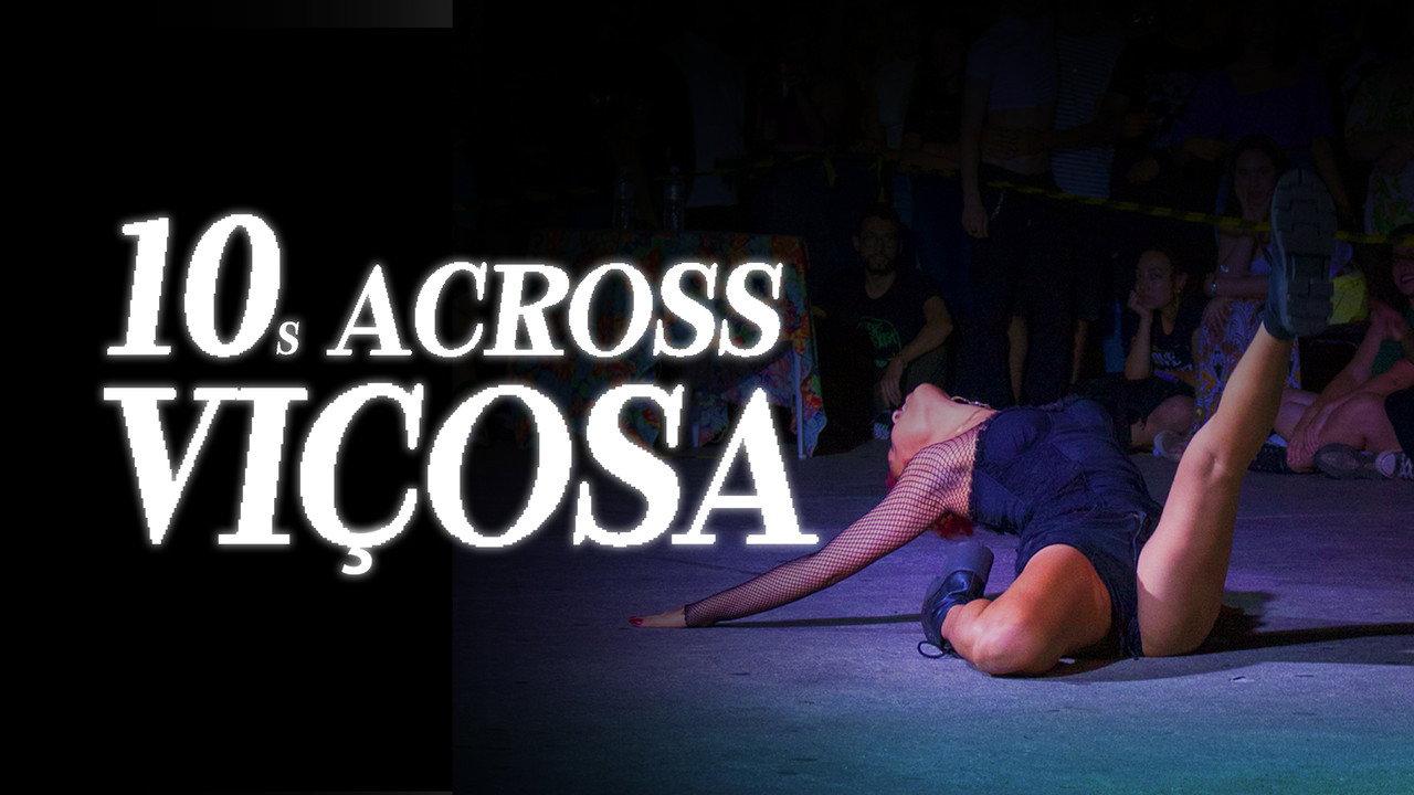 10s Across Viçosa - Um documentário sobre a cena ballroom na Zona da Mata Mineira backdrop