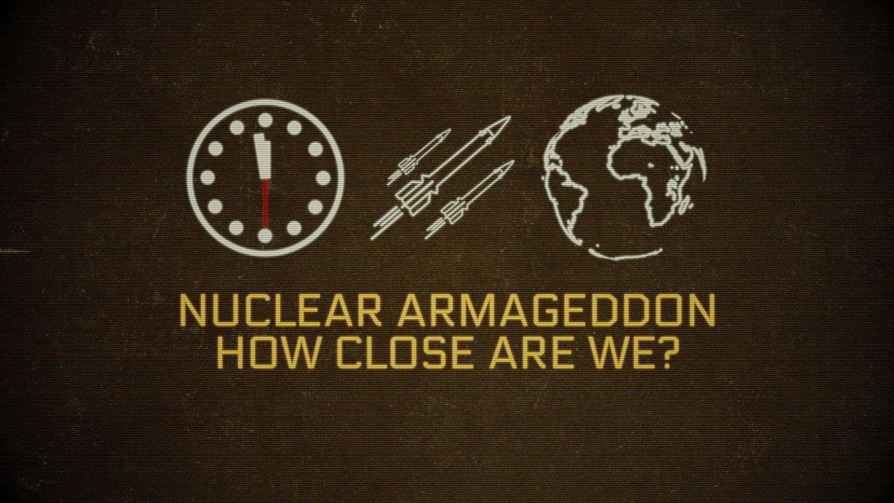 Nuclear Armageddon: How Close Are We? backdrop