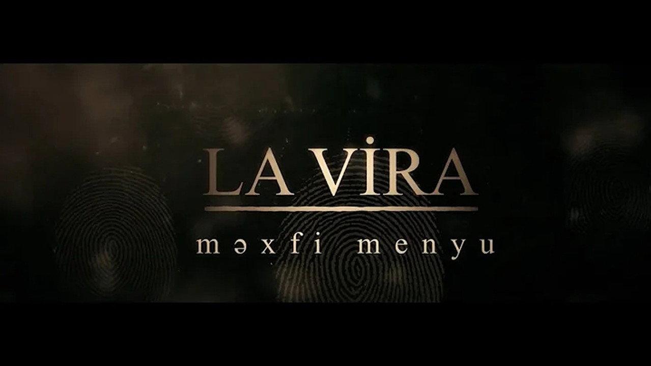 La Vira - secret menu backdrop