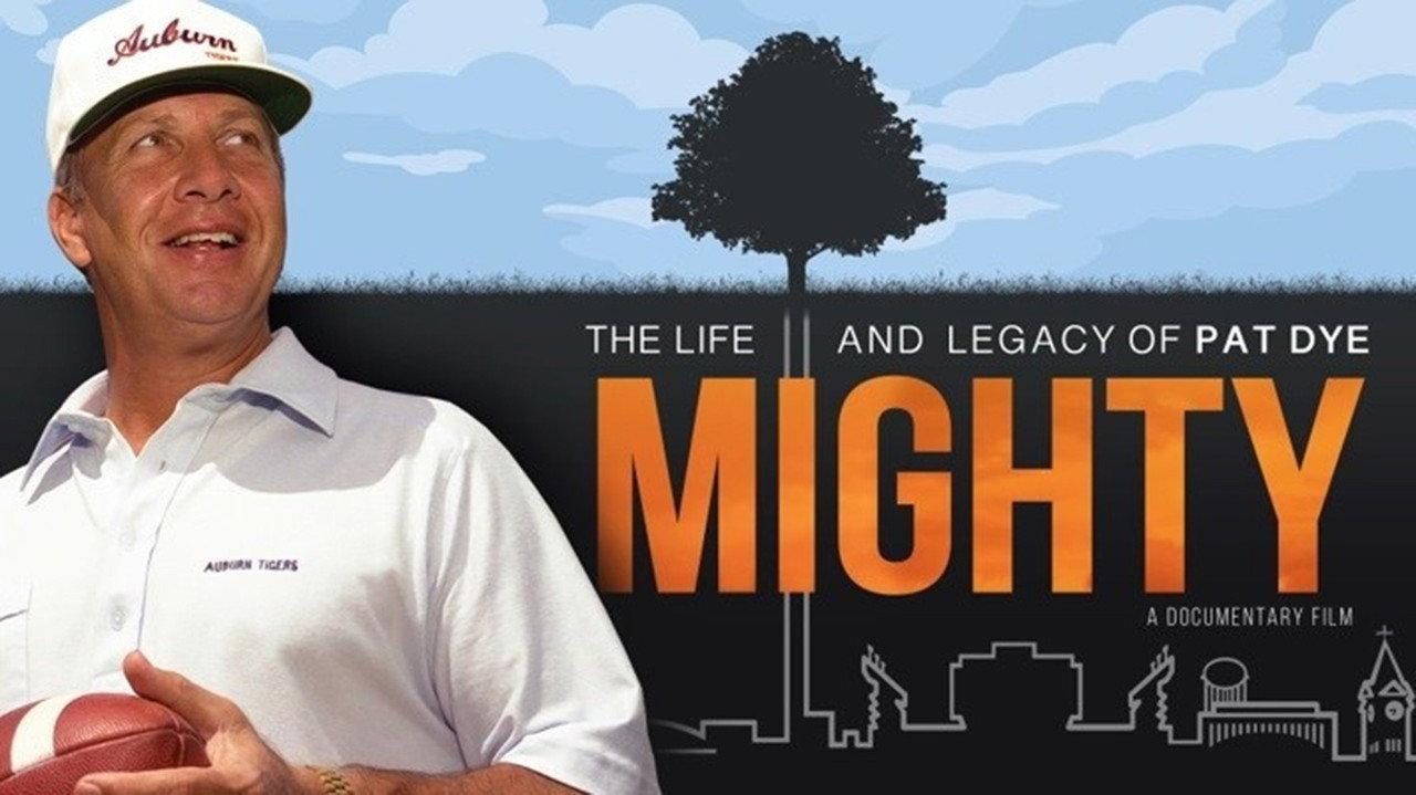 Mighty: The Life and Legacy of Pat Dye backdrop