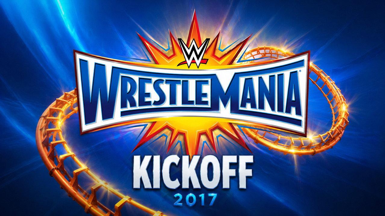 WWE WrestleMania 33 Kickoff backdrop