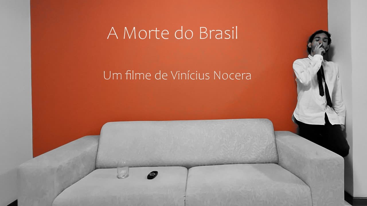 A Morte do Brasil backdrop