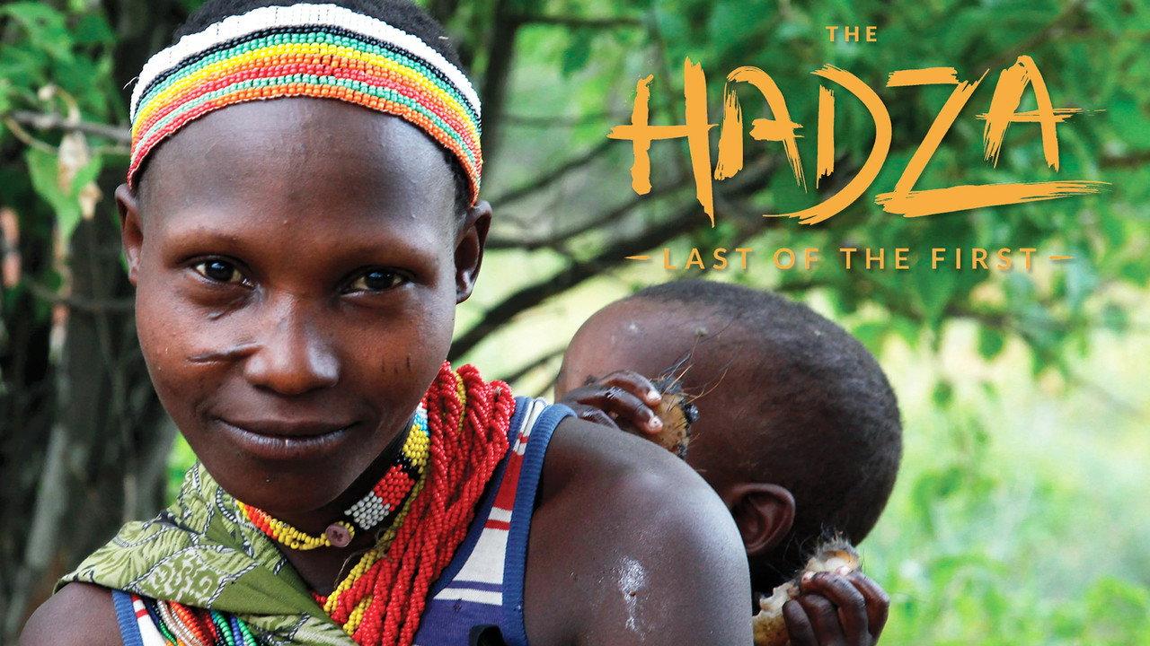 The Hadza: Last of the First backdrop