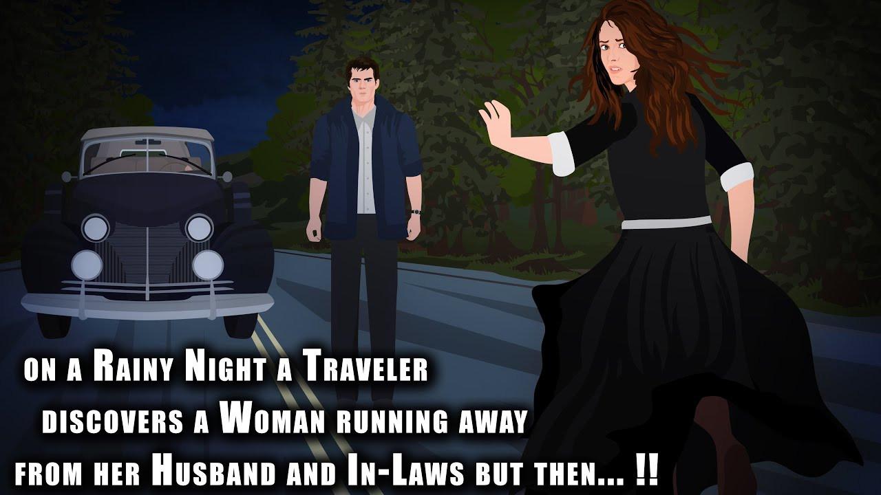 Traveler discovers a Woman running from her Husband & In-laws but then... backdrop