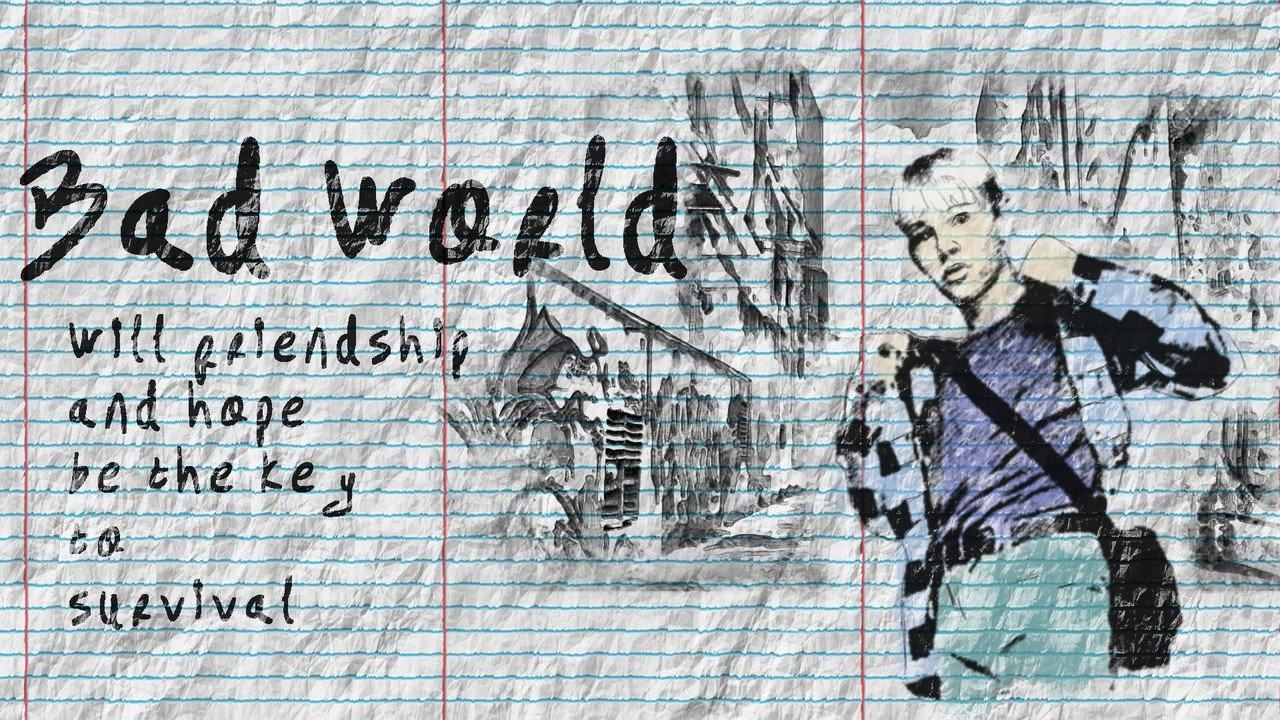 Bad World backdrop