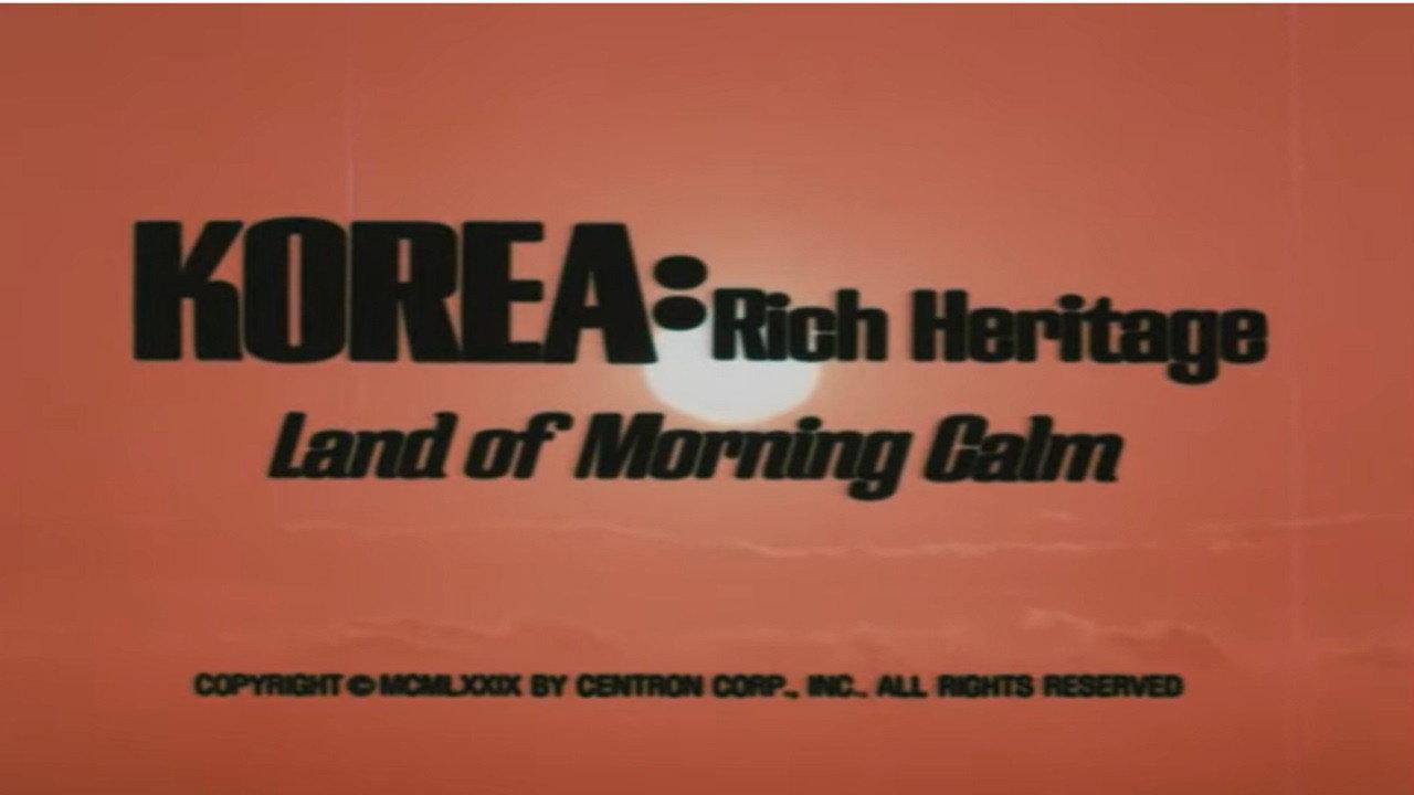 Korea: Rich Heritage, Land of Morning Calm backdrop