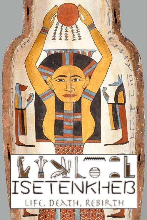 Isetenkheb: Life, Death, Rebirth backdrop