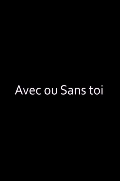 Avec ou sans toi backdrop