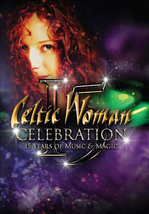 Celtic Woman: Celebration – 15 Years of Music & Magic backdrop