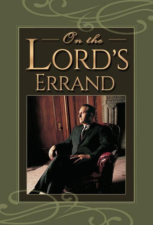 On the Lord's Errand: The Life of Thomas S. Monson backdrop