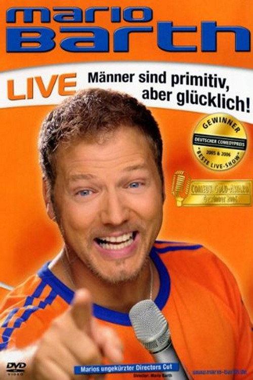 Mario Barth: Männer sind primitiv, aber glücklich! backdrop