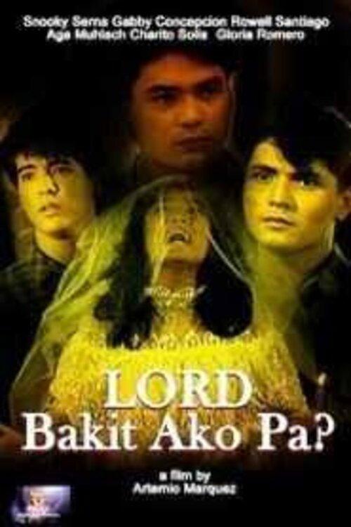 Lord, Bakit Ako Pa? backdrop