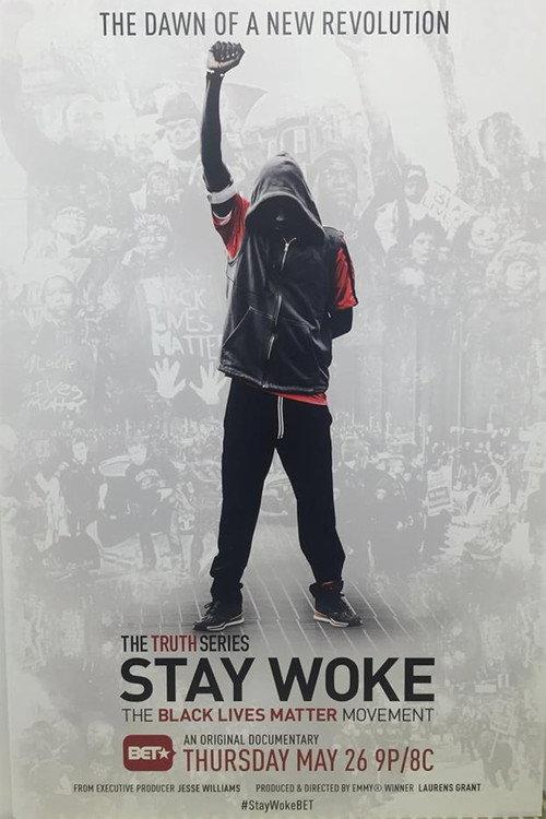 Stay Woke: The Black Lives Matter Movement backdrop