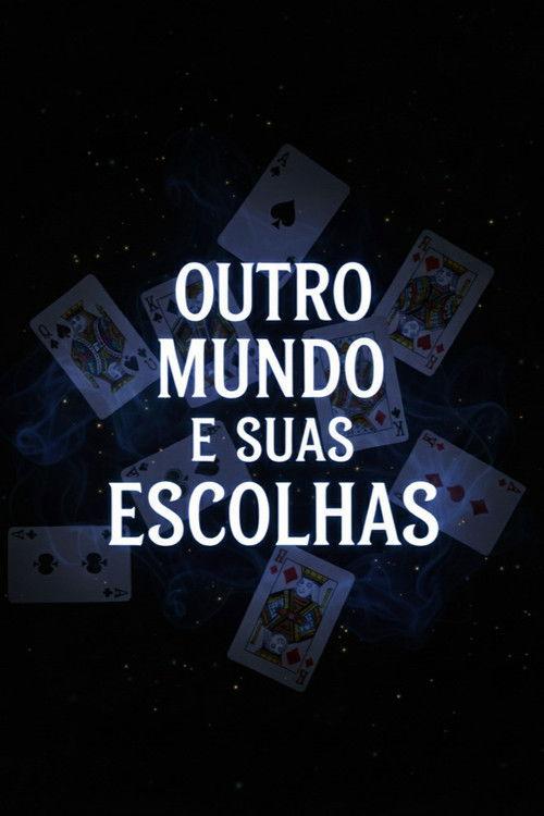 Outro mundo e suas escolhas backdrop