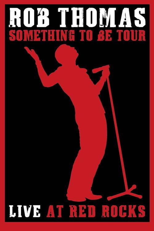 Rob Thomas - Live at Red Rocks backdrop
