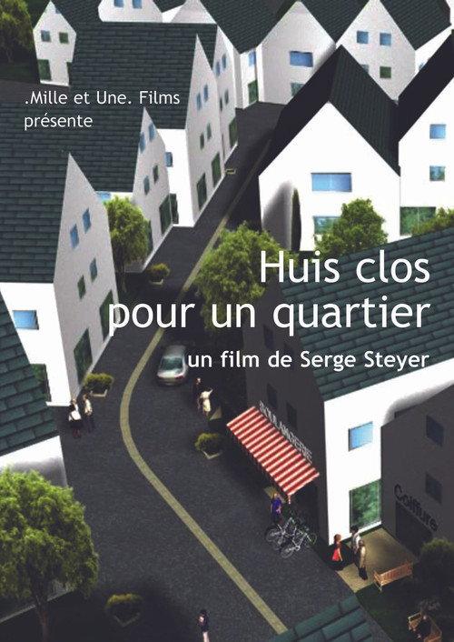Huis clos pour un quartier backdrop