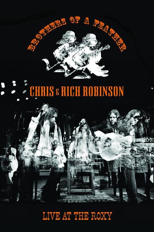 Chris & Rich Robinson: Brothers of a Feather - Live at the Roxy backdrop