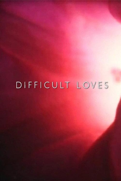 Difficult Loves backdrop