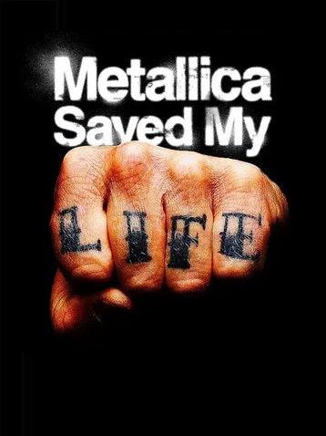 Metallica Saved My Life backdrop