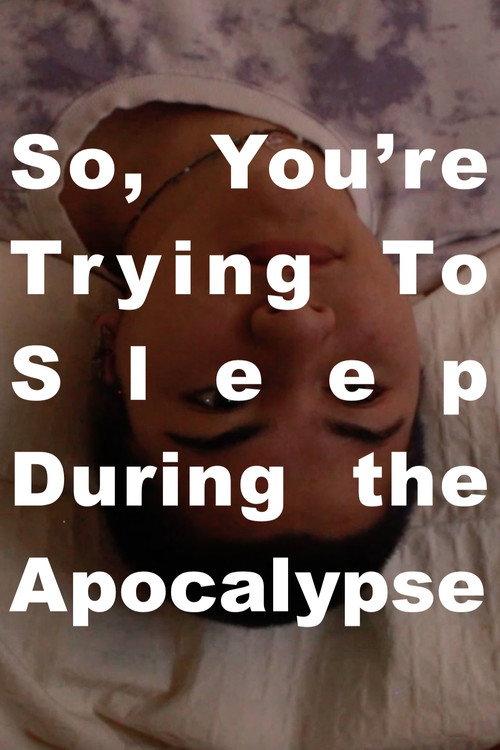 So, You're Trying to Sleep During the Apocalypse backdrop