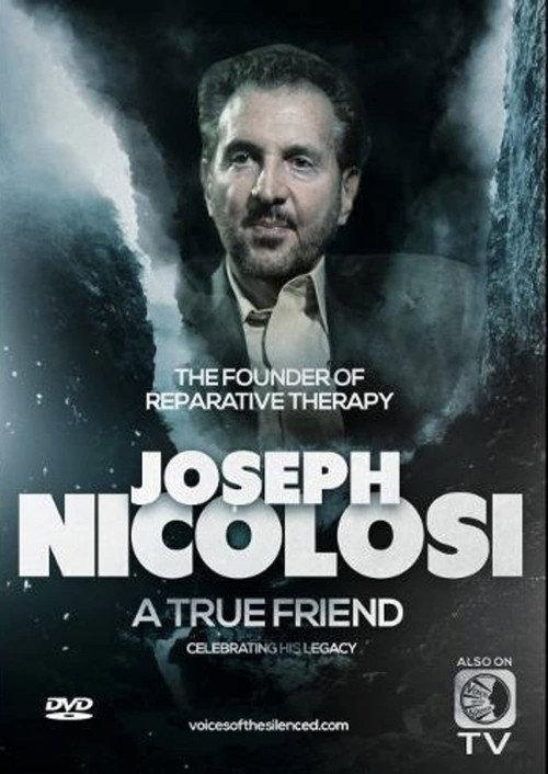 Joseph Nicolosi: A True Friend backdrop