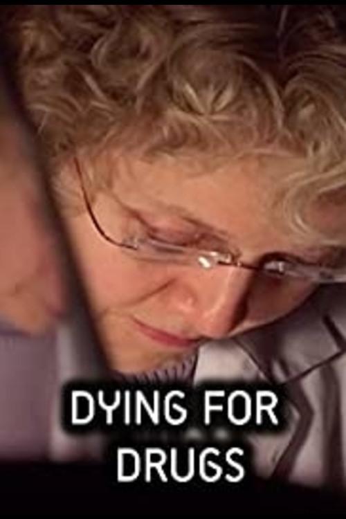 Dying for Drugs backdrop