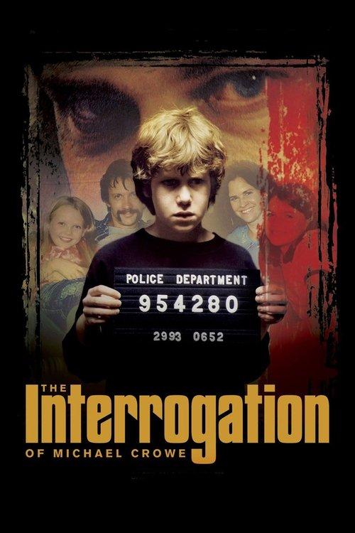 The Interrogation of Michael Crowe backdrop