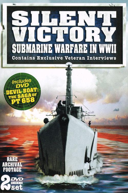 Silent Victory Submarine Warfare in WWII backdrop