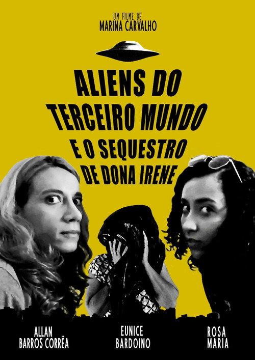Aliens do terceiro mundo e o sequestro de Dona Irene backdrop