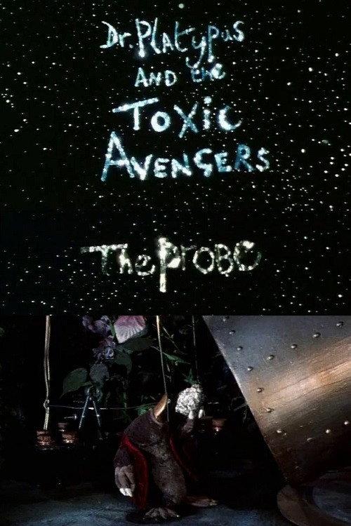 Dr. Platypus and the Toxic Avengers: The Probe backdrop