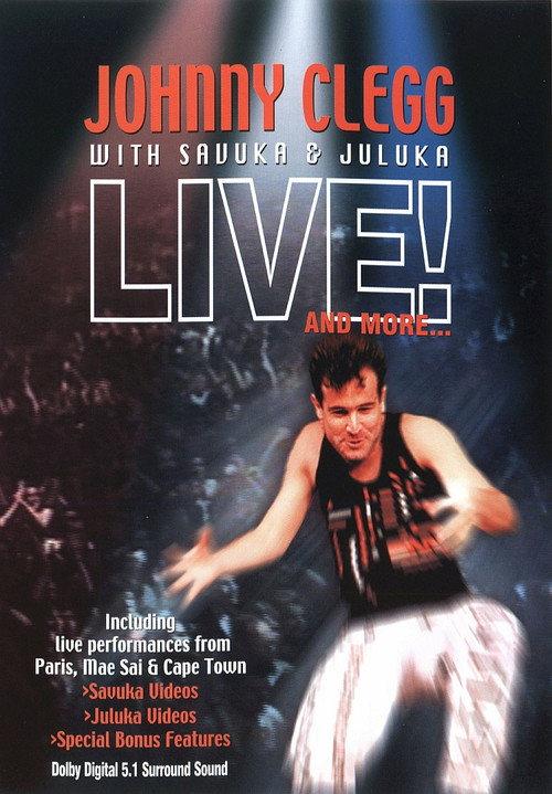 Johnny Clegg with Savuka & Juluka - Live! And More... backdrop