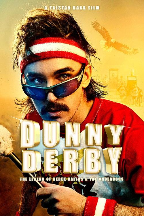Dunny Derby: The Legend of Derek Dallas & The Underbogs backdrop