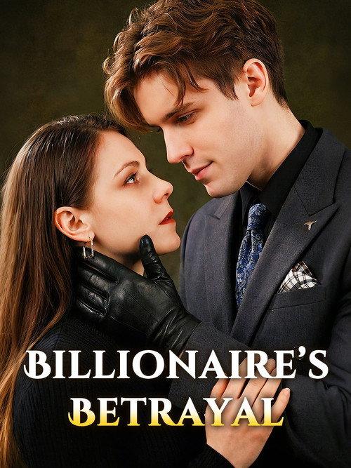 Billionaire’s Betrayal backdrop
