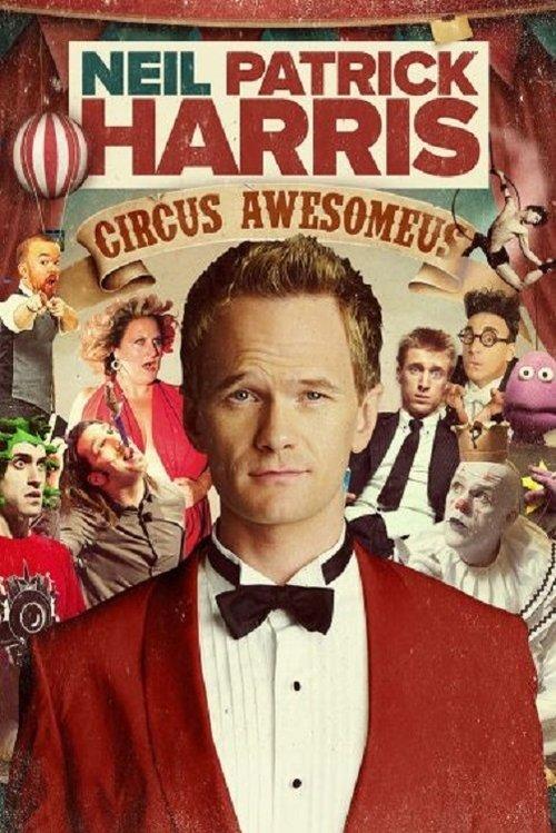 Neil Patrick Harris: Circus Awesomeus backdrop