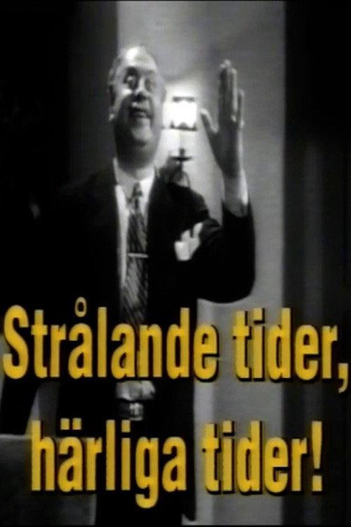Thor Modéen: Strålande tider, härliga tider! backdrop
