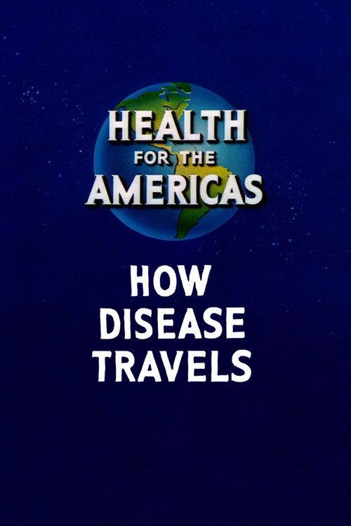 Health for the Americas: How Disease Travels backdrop