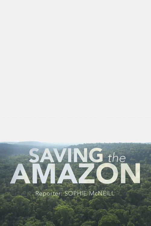 Four Corners: Saving the Amazon backdrop